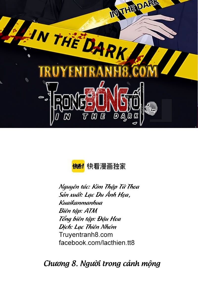 Trong Bóng Tối Chapter 8 - TC Truyện