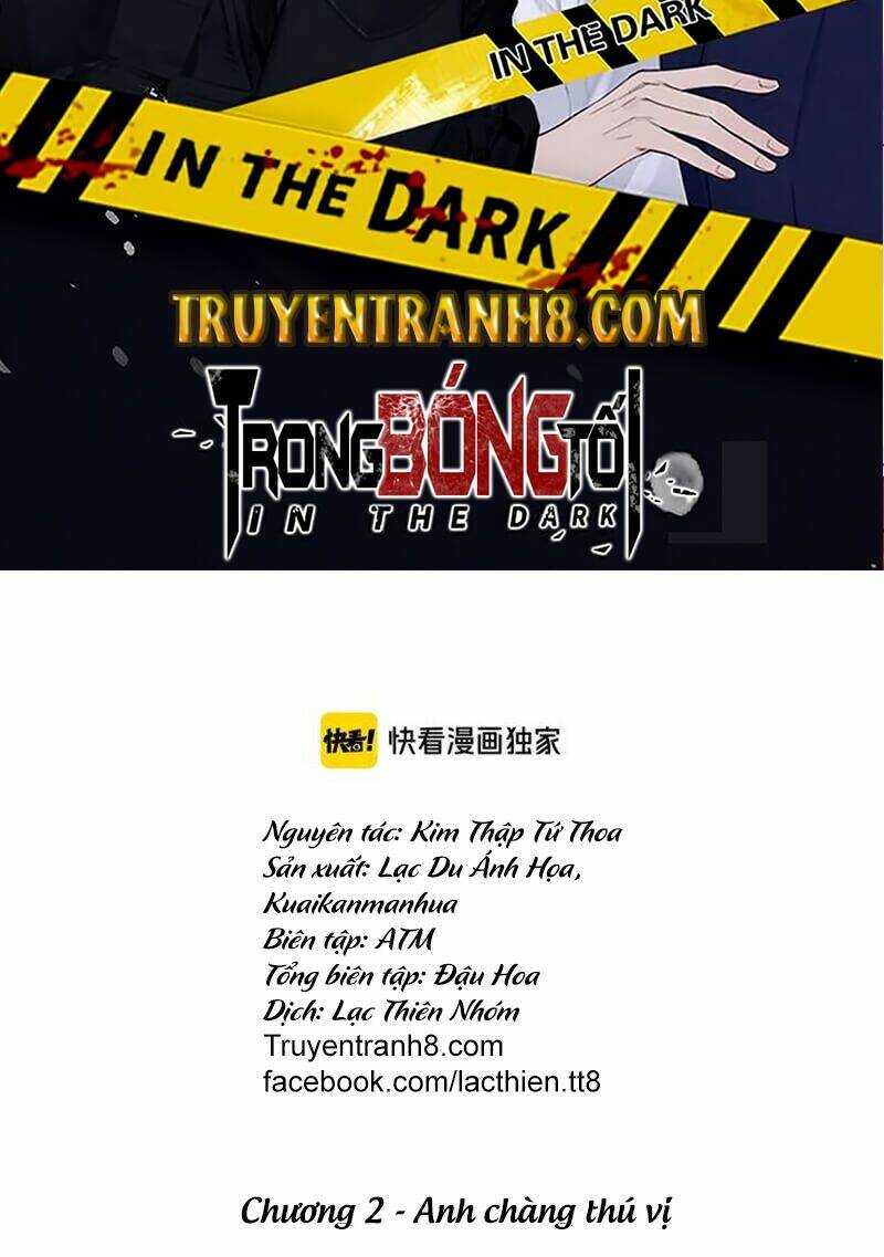 Trong Bóng Tối Chapter 2 - TC Truyện