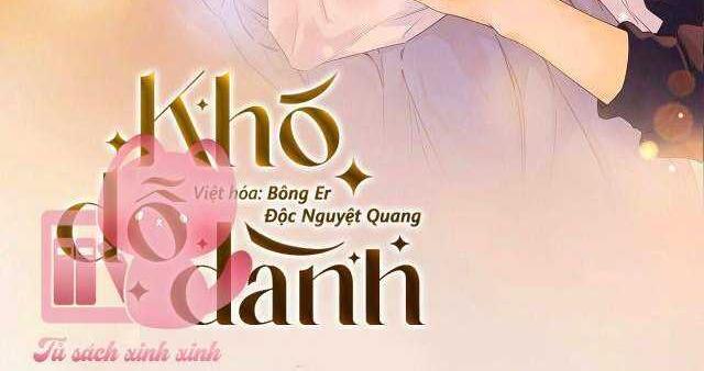 Khó Dỗ Dành Chapter 39 - TC Truyện
