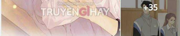 Khó Dỗ Dành Chapter 34.1 - TC Truyện